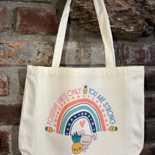IVF tote bag. Positive vibes only. You are strong.